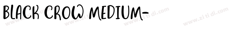 Black crow Medium字体转换